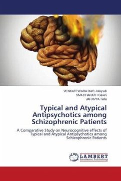 Typical and Atypical Antipsychotics among Schizophrenic Patients