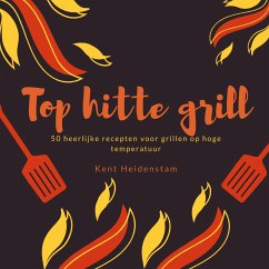 Top hitte grill - Heidenstam, Kent
