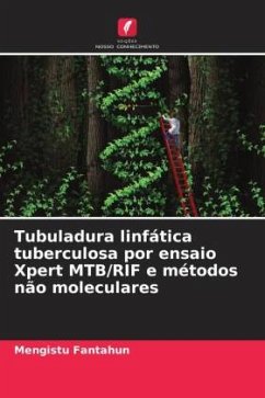 Tubuladura linfática tuberculosa por ensaio Xpert MTB/RIF e métodos não moleculares - Fantahun, Mengistu
