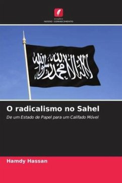 O radicalismo no Sahel - Hassan, Hamdy