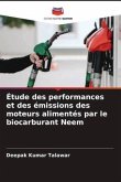 Étude des performances et des émissions des moteurs alimentés par le biocarburant Neem