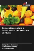 Essiccatore solare a basso costo per frutta e verdura