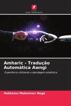 Amharic - Tradução Automática Awngi - Mekonnen Nega, Habtamu