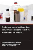 Étude pharmacocinétique d'un comprimé de dispersion solide d'un extrait de Kariyat