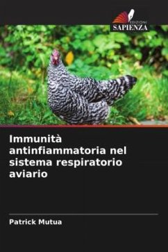 Immunità antinfiammatoria nel sistema respiratorio aviario - Mutua, Patrick