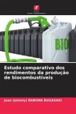 Estudo comparativo dos rendimentos da produção de biocombustíveis