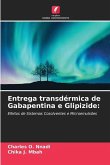 Entrega transdérmica de Gabapentina e Glipizide:
