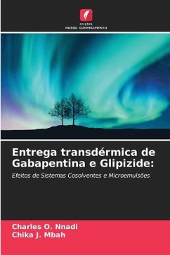 Entrega transdérmica de Gabapentina e Glipizide: - Nnadi, Charles O.;Mbah, Chika J.