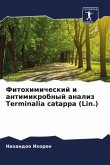 Fitohimicheskij i antimikrobnyj analiz Terminalia catappa (Lin.)