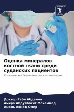 Ocenka mineralow kostnoj tkani sredi sudanskih pacientow - Abdalla, Doktor Rabi;Abdulbasit Mohammed, Amira;Ahmed Omer, Amel'