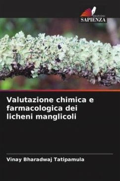 Valutazione chimica e farmacologica dei licheni manglicoli - Tatipamula, Vinay Bharadwaj