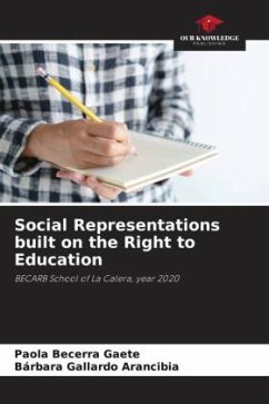 Social Representations built on the Right to Education - Becerra Gaete, Paola;Gallardo Arancibia, Bárbara