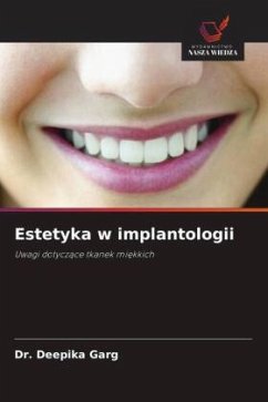 Estetyka w implantologii - Garg, Dr. Deepika