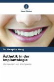 Ästhetik in der Implantologie