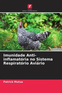 Imunidade Anti-inflamatória no Sistema Respiratório Aviário - Mutua, Patrick