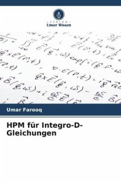 HPM für Integro-D-Gleichungen - Farooq, Umar