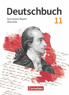 Deutschbuch 11. Jahrgangsstufe Oberstufe. Zum LehrplanPLUS - Bayern - Schulbuch - Rühle, Christian;Schneider, Florian;Lessing, Michael