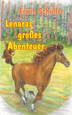 Lenaras großes Abenteuer