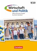 Wirtschaft und Politik 9./10. Schuljahr. Nordrhein-Westfalen - Schülerbuch