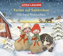 Ferien auf Saltkrokan. Pelle feiert Weihnachten - Lindgren, Astrid