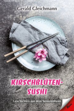 Kirschblüten Sushi - Gleichmann, Gerald