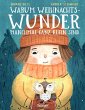 Warum Weihnachtswunder manchmal ganz... - Bild 1