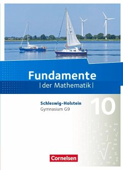 Fundamente der Mathematik 10. Schuljahr - Schleswig-Holstein G9 - Schulbuch