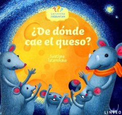 ¿De dónde cae el queso? - Ramos Méndez, Manuel; Tatarnikava, Sviatlana