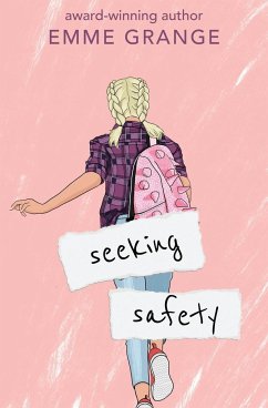 SEEKING SAFETY - Grange, Emme