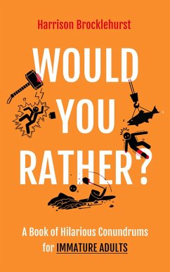 Would You Rather? (eBook, ePUB) - Brocklehurst, Harrison