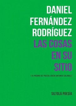 Las cosas en su sitio - Fernández Rodríguez, Daniel