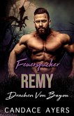 Feuerspucker Remy (Drachen von Bayou, #4) (eBook, ePUB)