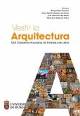 Vestir la arquitectura : XXII Congreso Nacional de Historia del Arte : celebrado 19 al 22 de junio de 2018, en Burgos