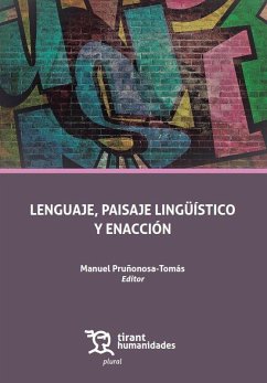 Lenguaje, paisaje lingüístico y enacción - Pruñonosa-Tomás, Manuel