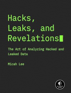 Hacks, Leaks, and Revelations (eBook, ePUB) - Lee, Micah