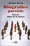 Biografies parcials 2 : nascuts abans de la guerra