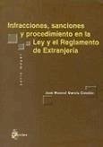 Infracciones, sanciones y procedimiento en la Ley y el reglamento de extranjería - García Catalán, José M.