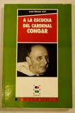 A la escucha del cardenal Congar A la escucha del cardenal Congar