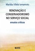 Renovação e conservadorismo no Serviço Social (eBook, ePUB)