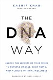 The DNA Way (eBook, ePUB)
