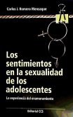 Los sentimientos en la sexualidad de los adolescentes : lLa experiencia del enamoramiento