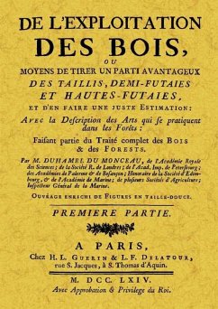 De l'explotiation des Bois - Duhamel Du Monceau, Henri-Louis