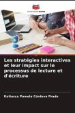 Les stratégies interactives et leur impact sur le processus de lecture et d'écriture