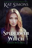 Spiderweb Witch (Demon Witch, #2) (eBook, ePUB)