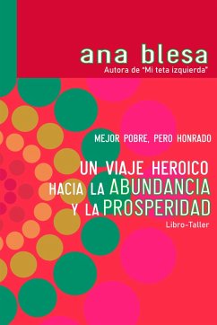 Un viaje heroico hacia la abundancia y la prosperidad (eBook, ePUB) - Blesa, Ana