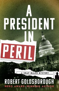 A President in Peril (eBook, ePUB) - Goldsborough, Robert