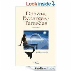 Danzas, botargas y tarascas - Martín, José Luis