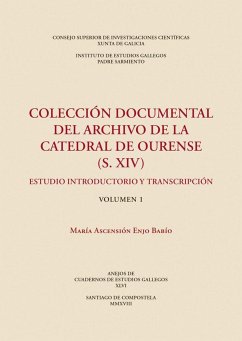 Colección documental del archivo de la Catedral de Ourense, S. XIV : estudio introductorio y transcripción - Enjo Babío, María Ascensión