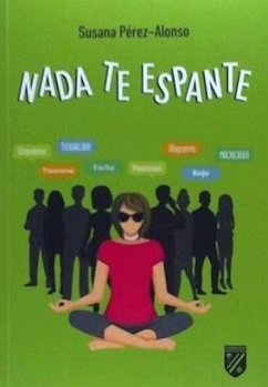 Nada te espante - Pérez-Alonso García Scheredre, Susana