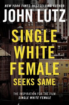 Single White Female Seeks Same (eBook, ePUB) - Lutz, John